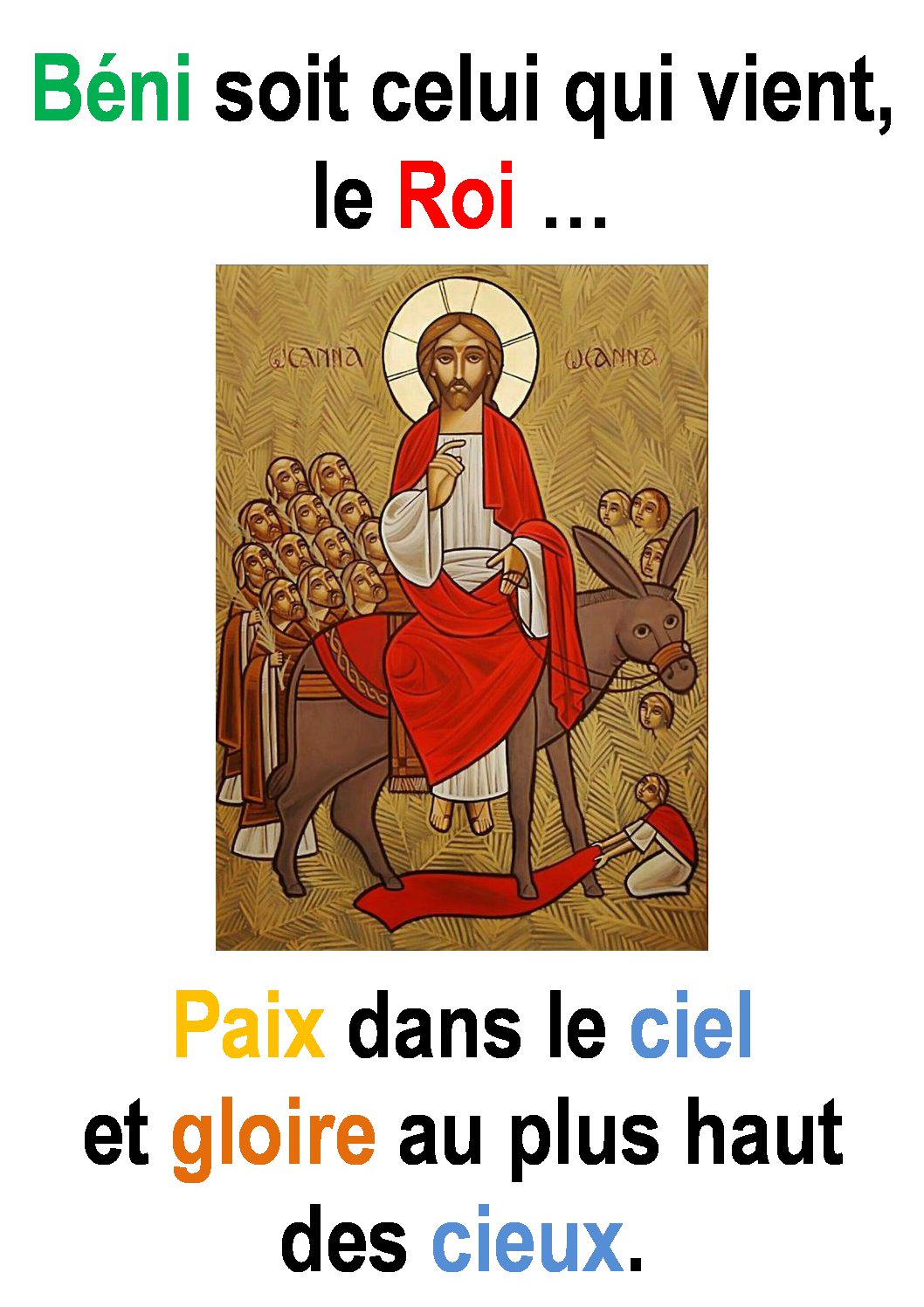 Dimanche des Rameaux et de la Passion ( Luc 19, 28-40) :  « Béni soit celui qui vient, le Roi … » (Francis Cousin)