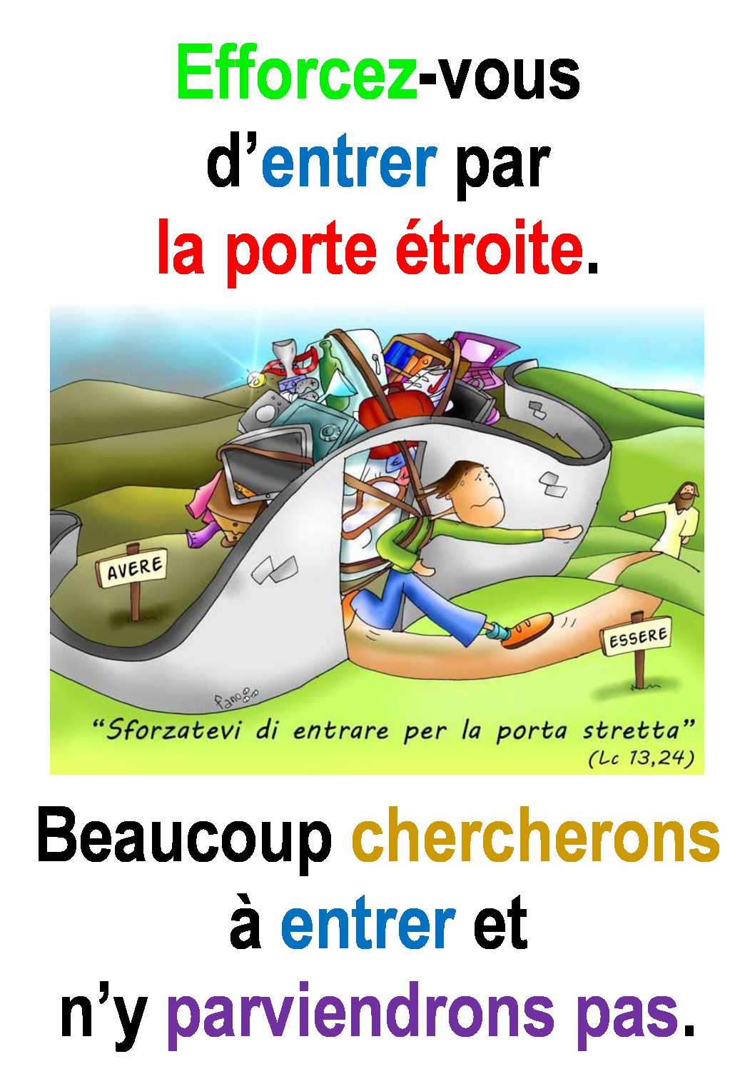 21ième Dimanche du Temps Ordinaire – par Francis COUSIN (St Luc 13, 22-30)