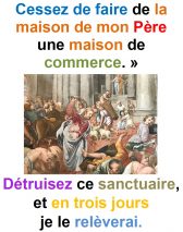 3ième Dimanche de Carême (Jn 2, 13-25) – par Francis COUSIN